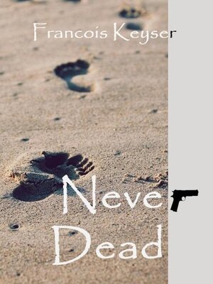 cover image of Never Dead
